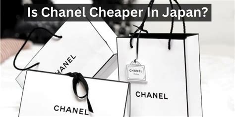 is chanel cheaper in japan 2019|are japanese brands cheaper.